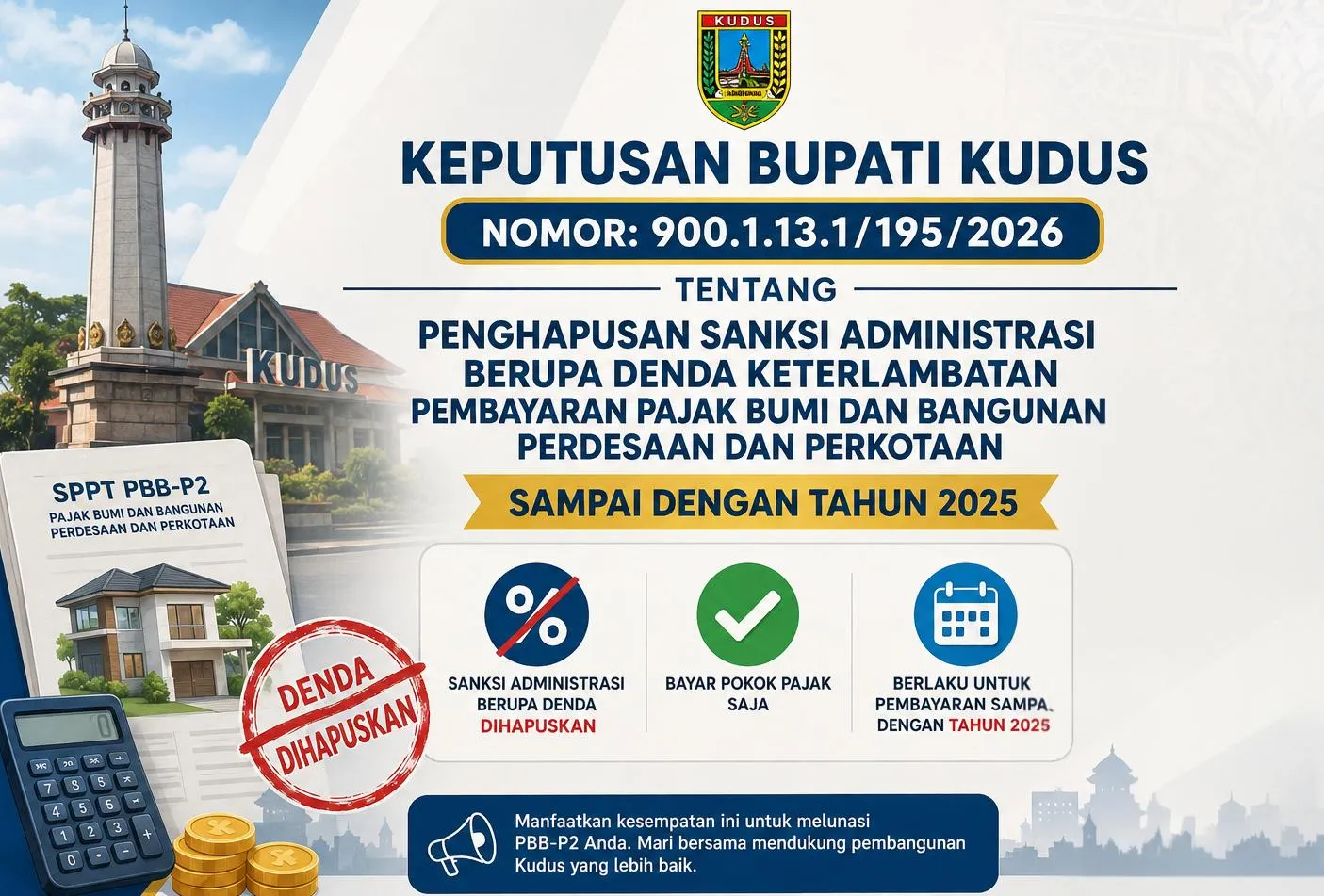 Kabar Gembira, Pemkab Kudus Bebaskan Denda Keterlambatan PBB-P2 Sampai Tahun 2025