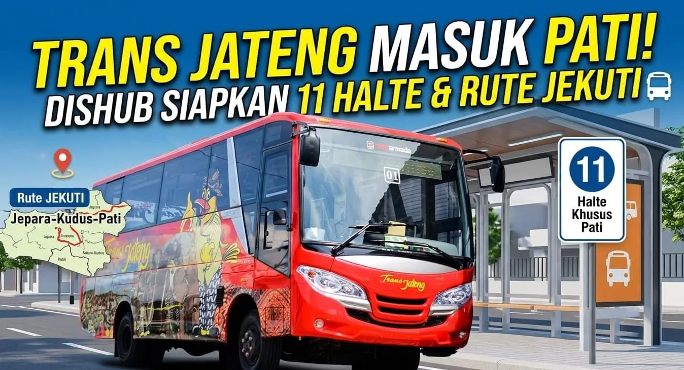 Trans Jateng Jekuti Segera Masuk Pati, Dishub Siapkan 11 Halte